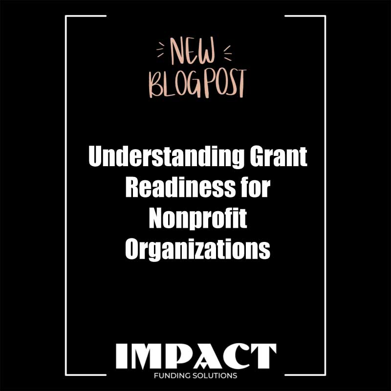 Understanding Grant Readiness for Nonprofit Organizations