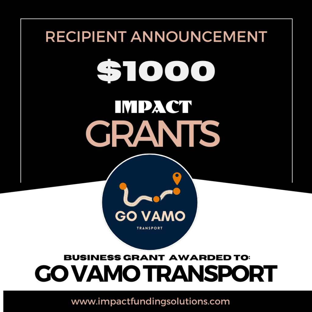 IMPACT GRANT WINNER GO VAMO TRANSPORT