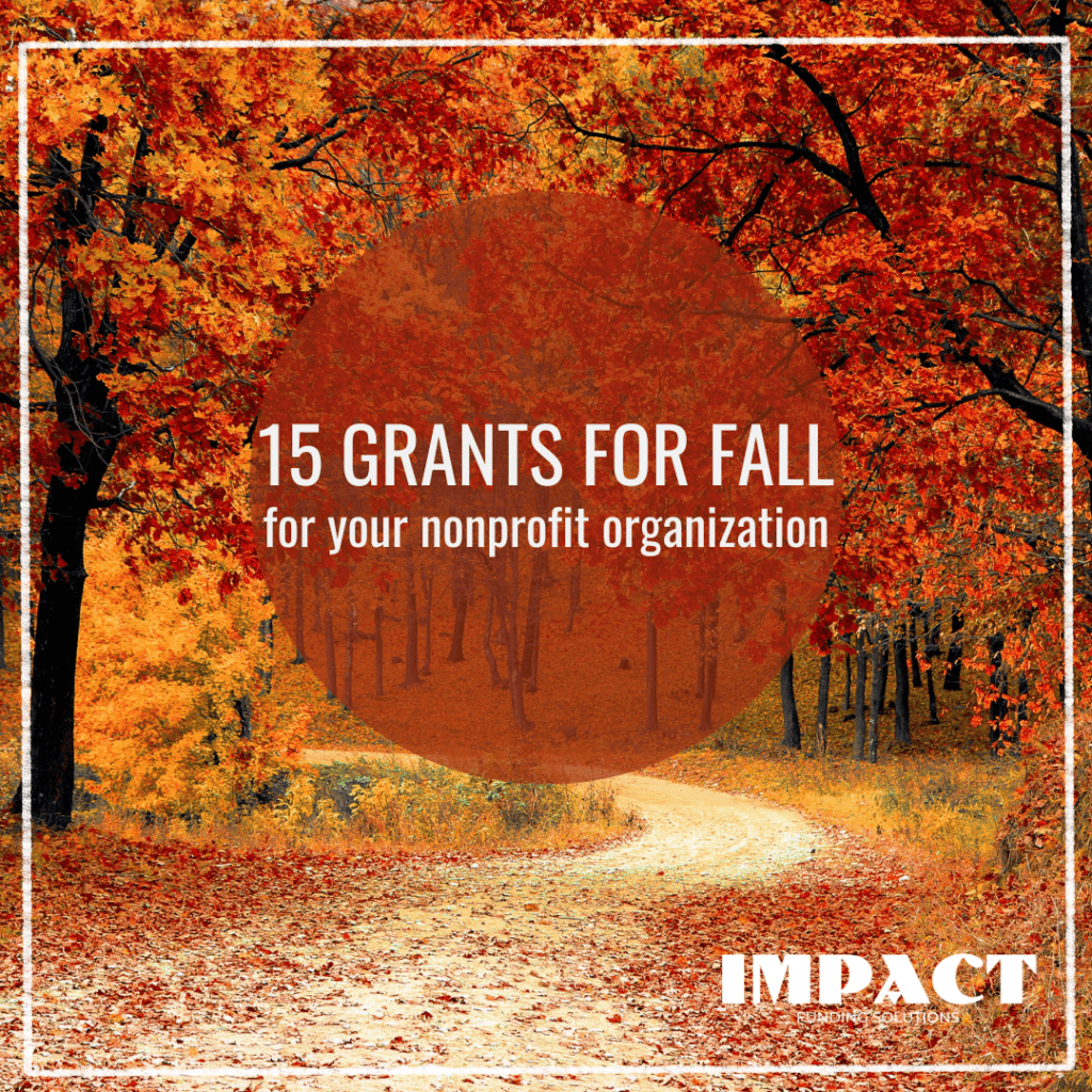 nonprofit grants for fall