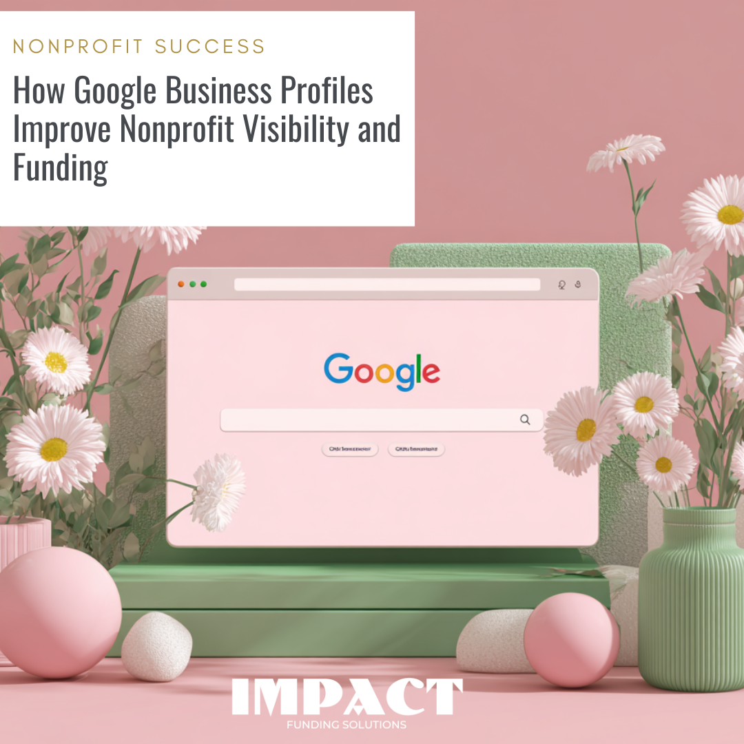 How Google Business Profiles Improve Nonprofit Visibility and Funding