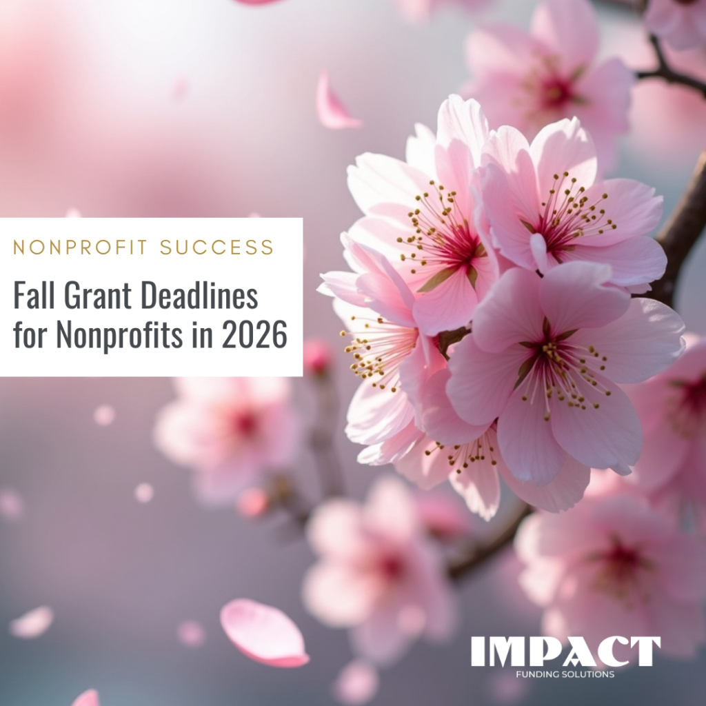 Fall Grant Deadlines for Nonprofits in 2026