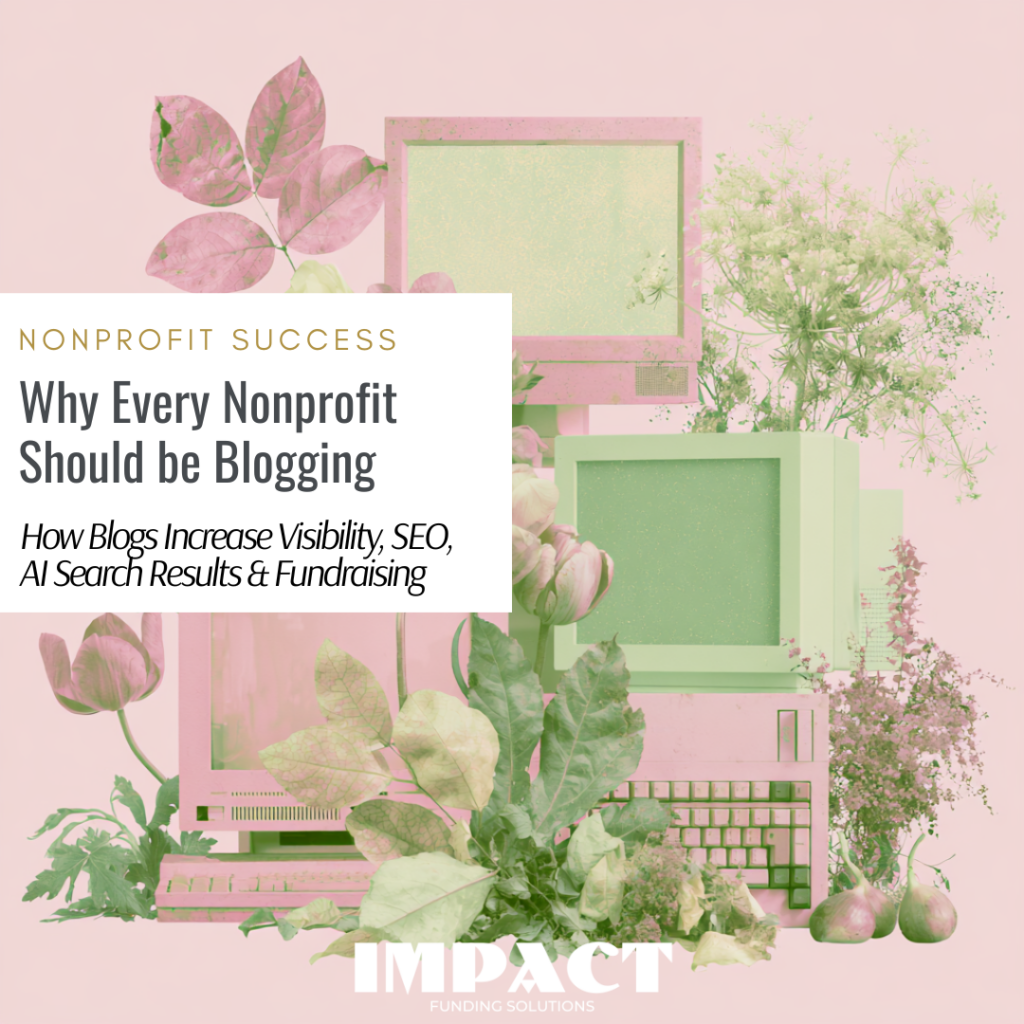 Why Every Nonprofit Should be Blogging