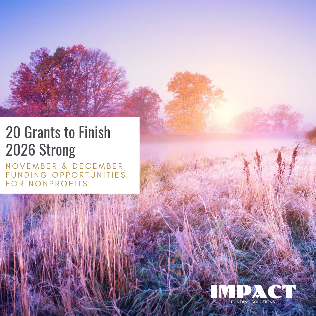 20 grants to finish 2026 strong