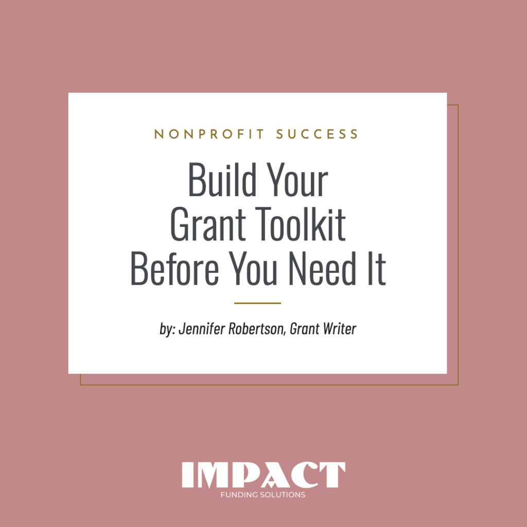Build Your Grant Toolkit Before You Need It